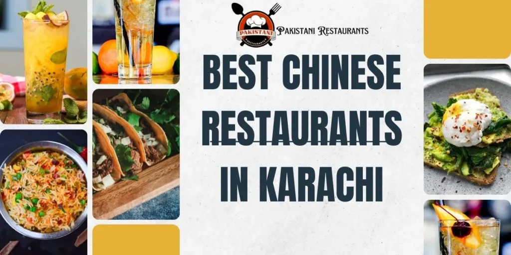 Best Chinese Restaurants in Karachi