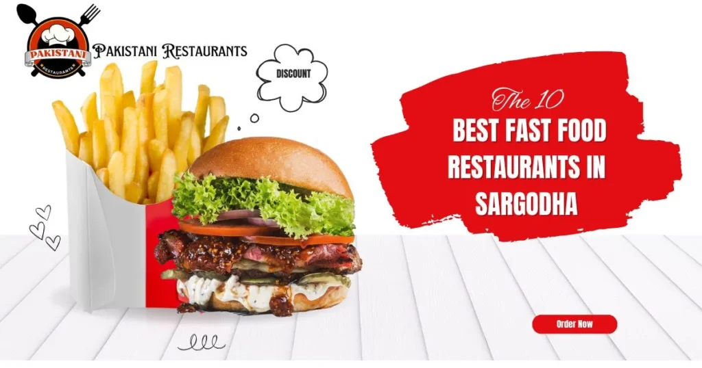 Fast Food Restaurants in Sargodha