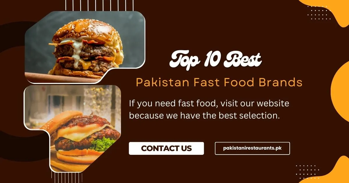 Pakistan Fast Food Brands