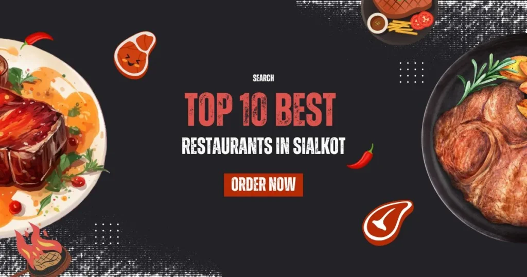 Restaurants in Sialkot